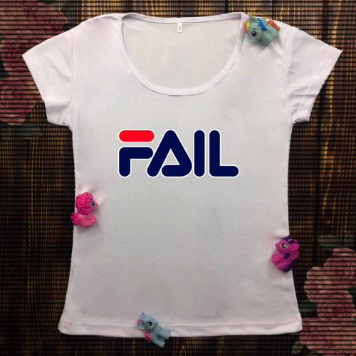 Жіноча футболка з принтом - Fail