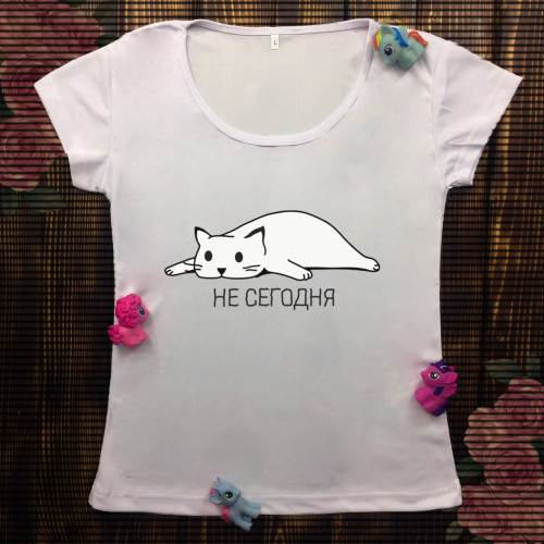 Жіноча футболка з принтом - Кіт (Не сьогодні)