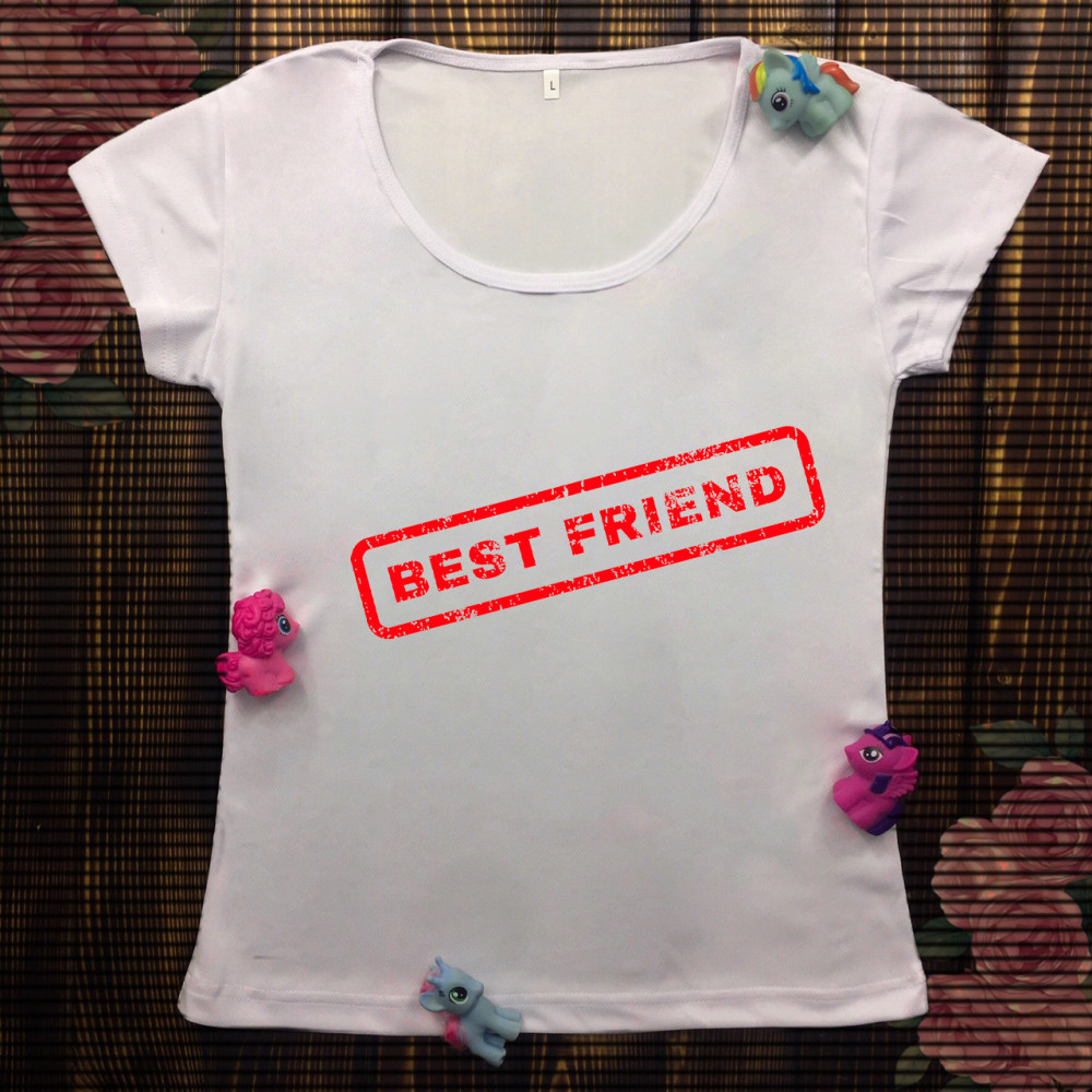 Жіноча футболка з принтом - Best Friend