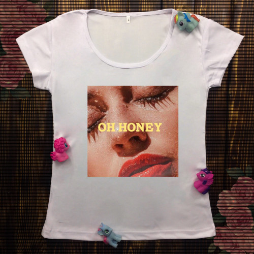 Жіноча футболка з принтом - Oh honey