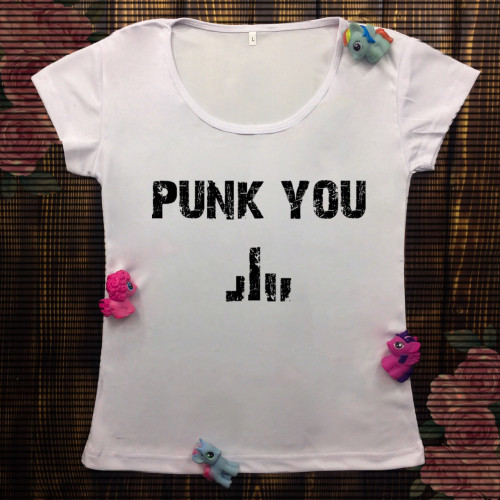 Жіноча футболка з принтом - Punk You