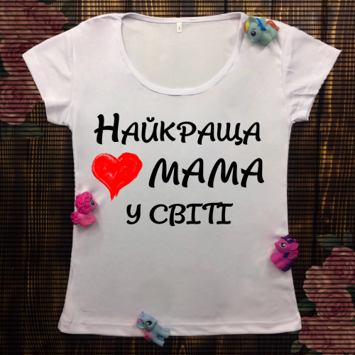Жіноча футболка з принтом - Найкраща мама у світі