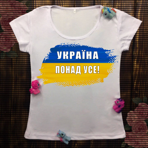 Жіноча футболка з принтом - Україна понад усе