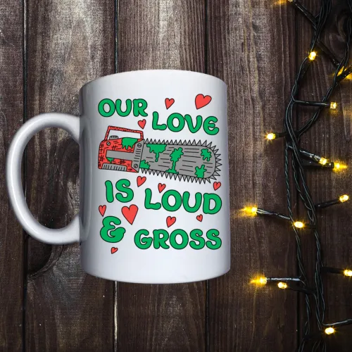 Чашка з принтом - Our love is loud & gross